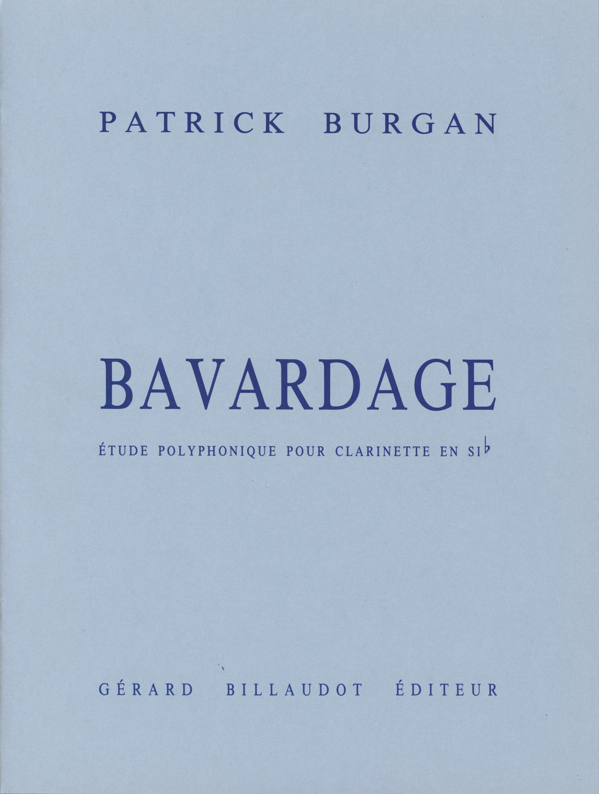 Burgan: Bavardage