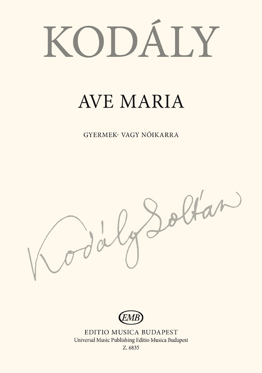 Kodály: Ave Maria