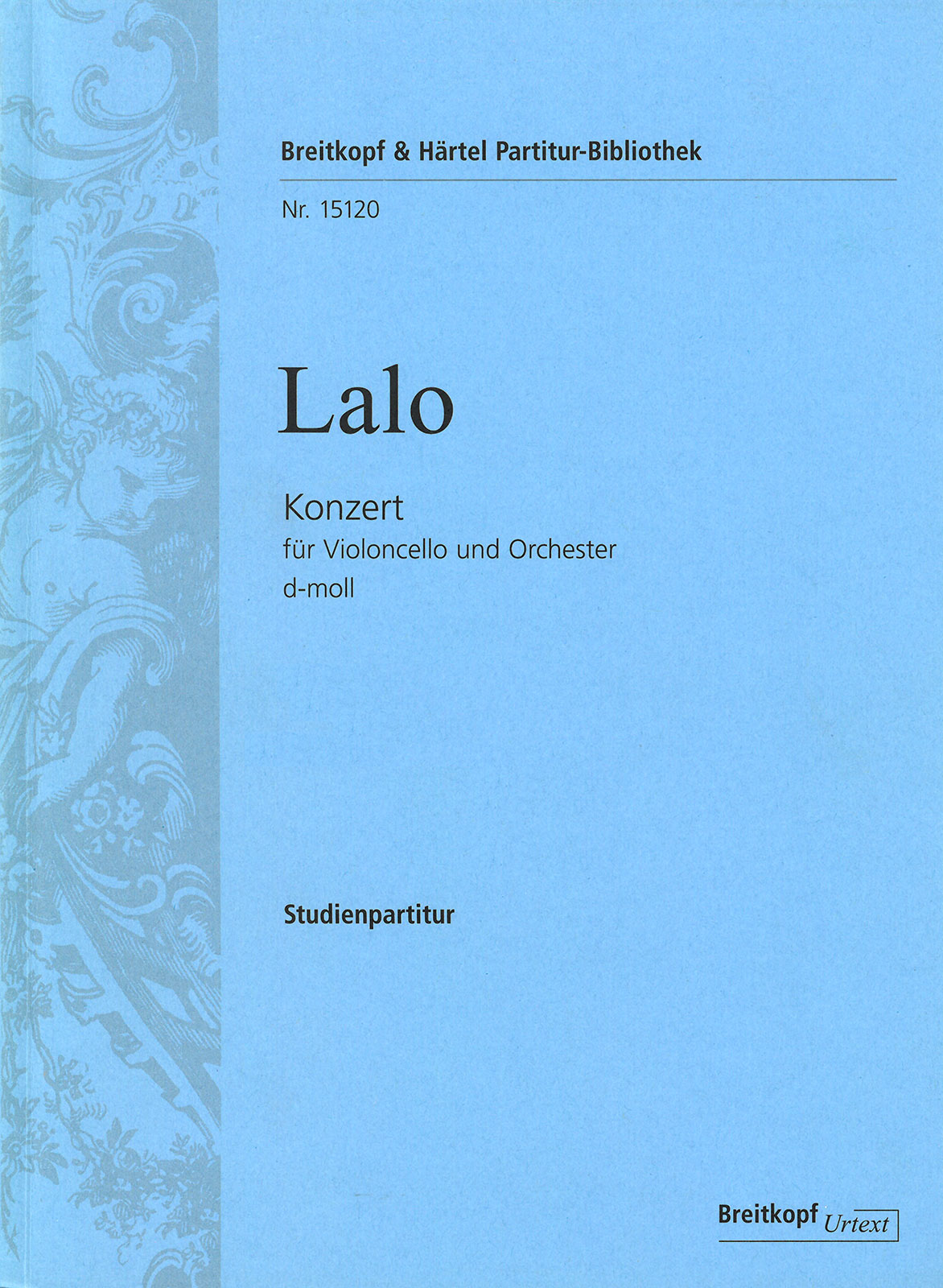 Lalo: Cello Concerto in D Minor