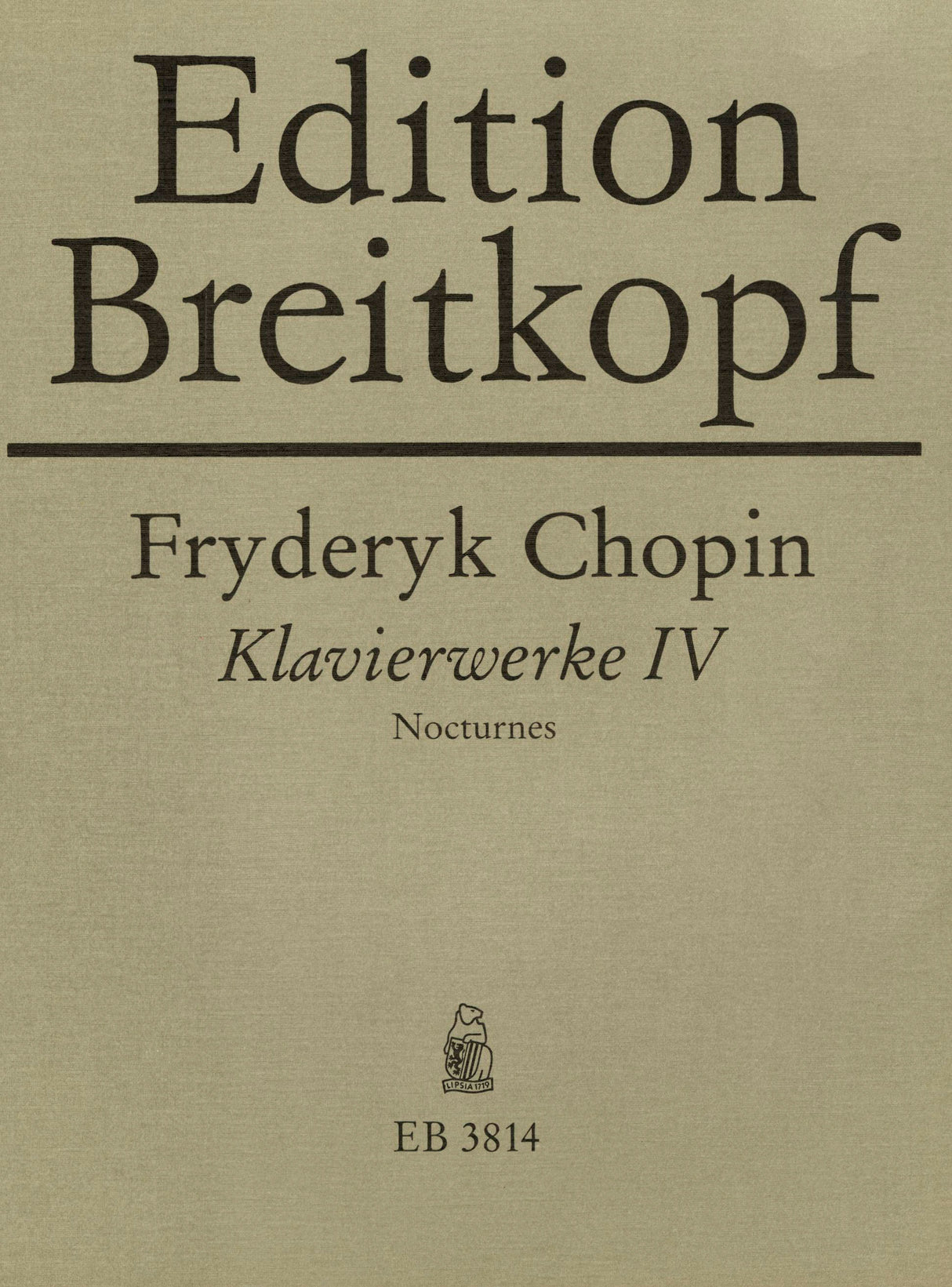 Chopin: Piano Works - Volume 4 (Nocturnes)