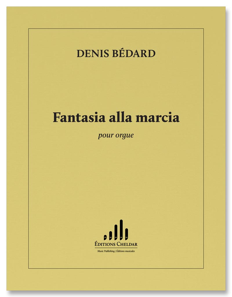 Bédard: Fantasia alla marcia