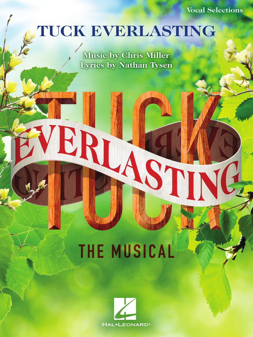 Tuck Everlasting – Vocal Selections