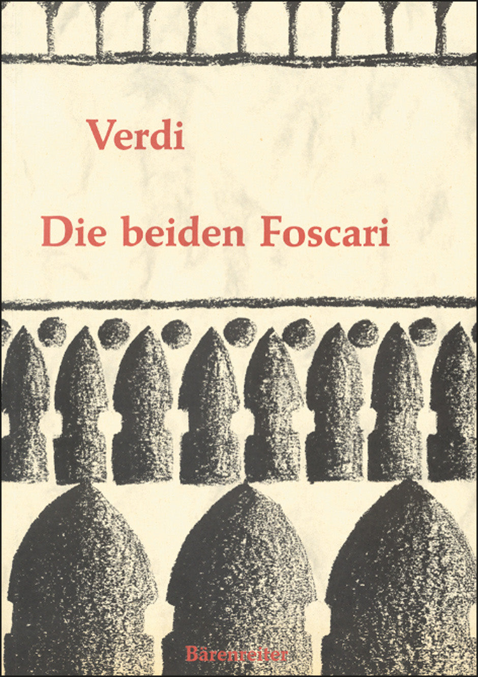 Verdi: Die beiden Foscari