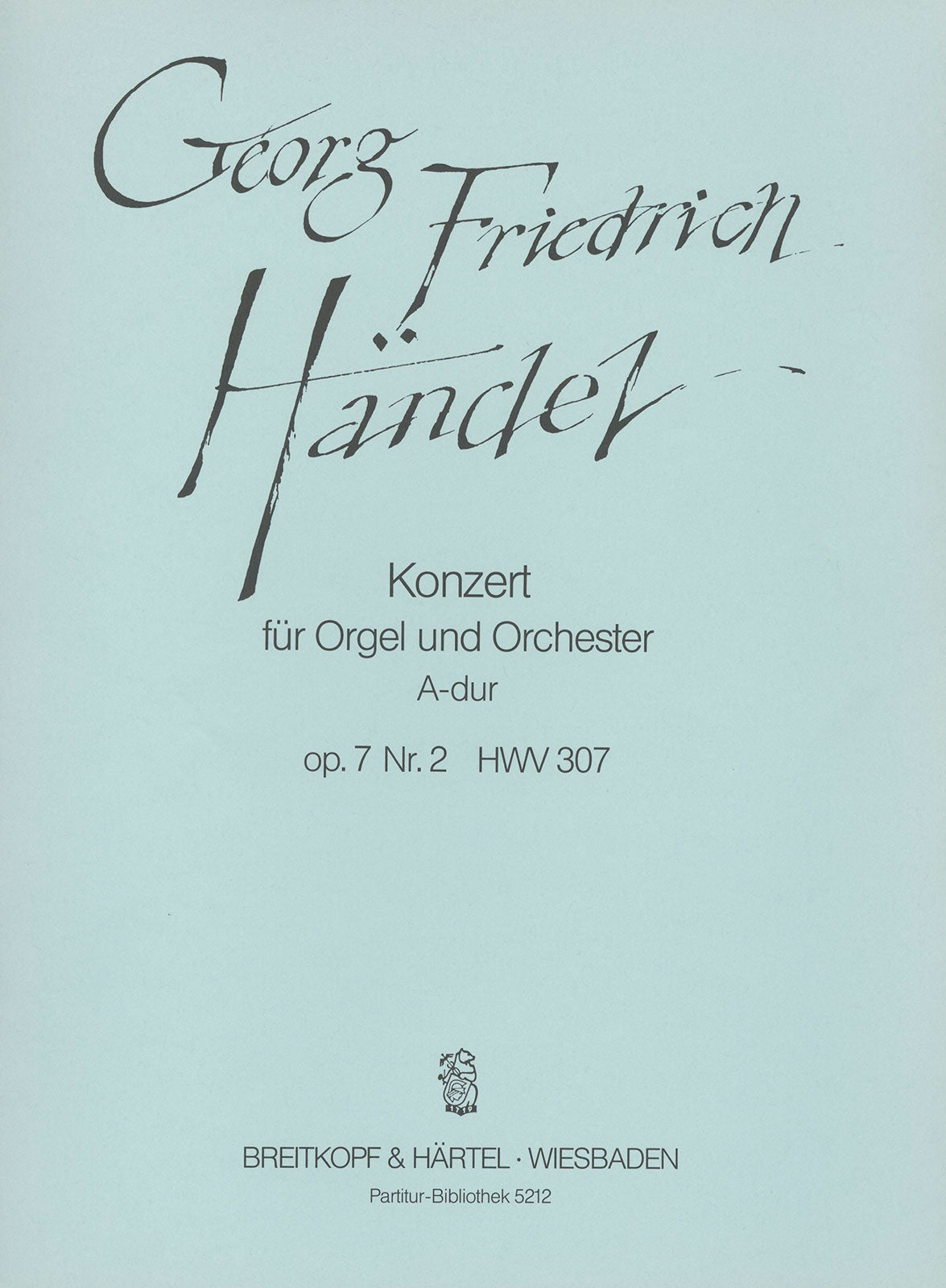 Handel: Organ Concerto in A Major, HWV 307, Op. 7, No. 2
