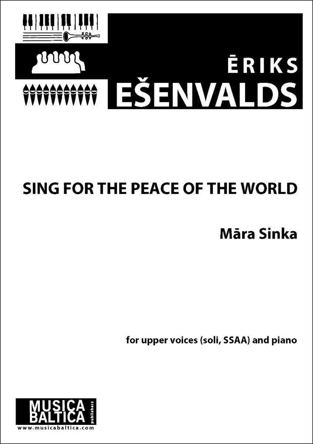Ešenvalds: Sing for the Peace of the World