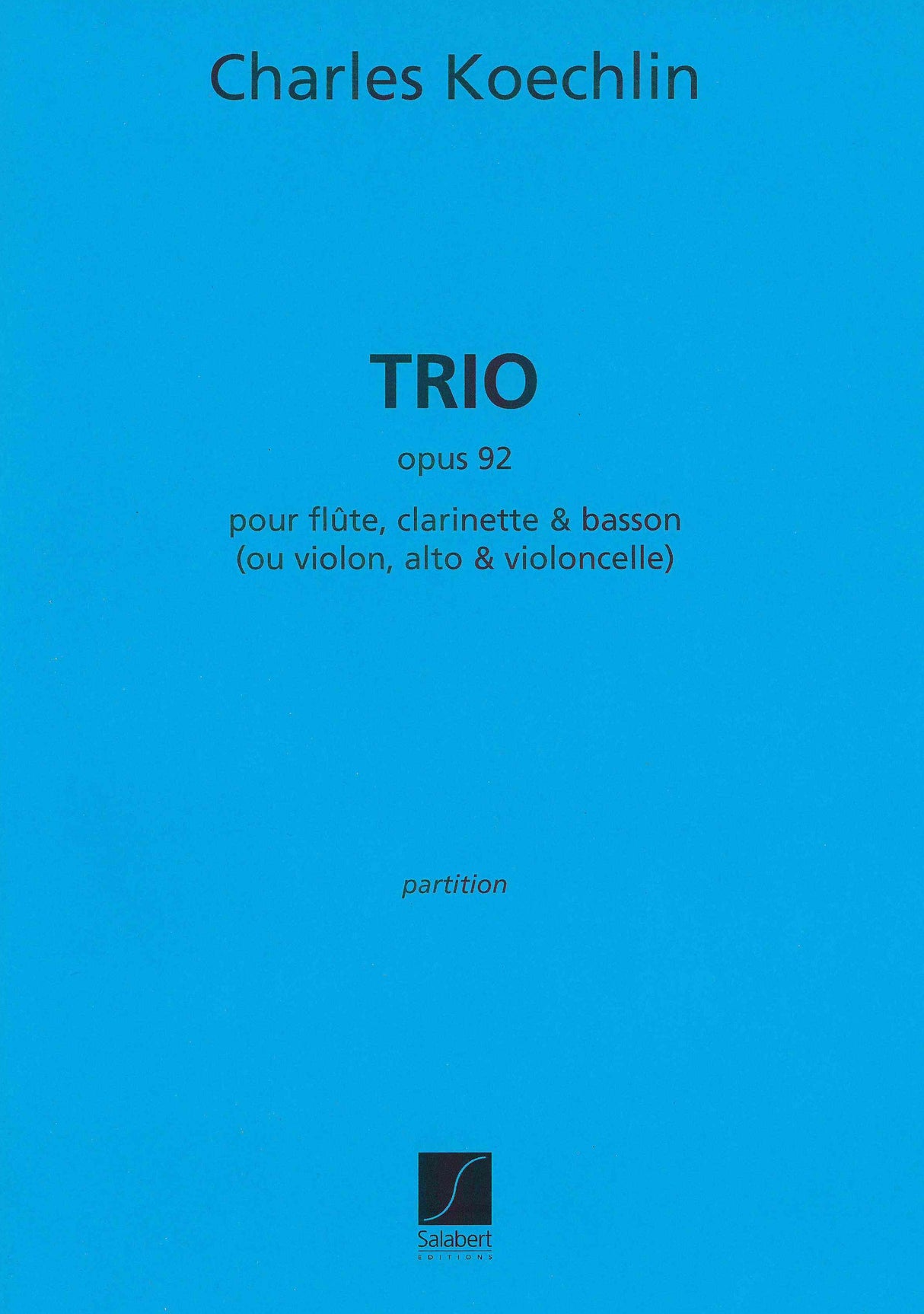 Koechlin: Trio, Op. 92
