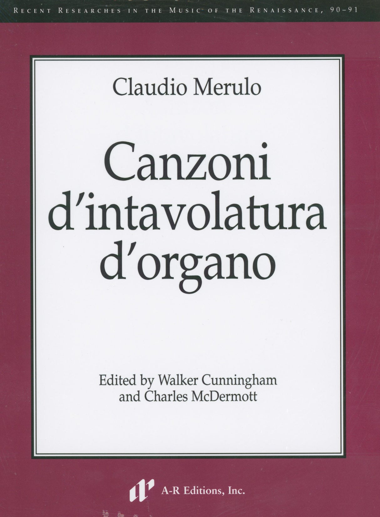 Merulo: Canzoni d'intavolatura d'organo