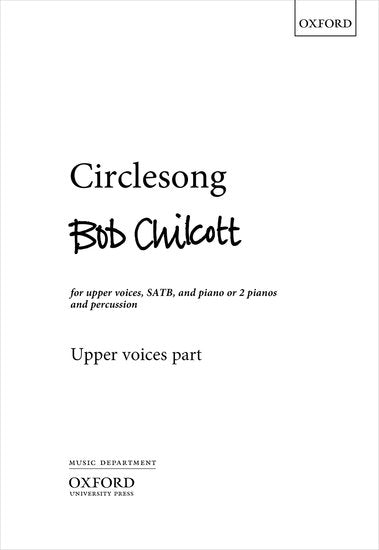 Chilcott: Circlesong
