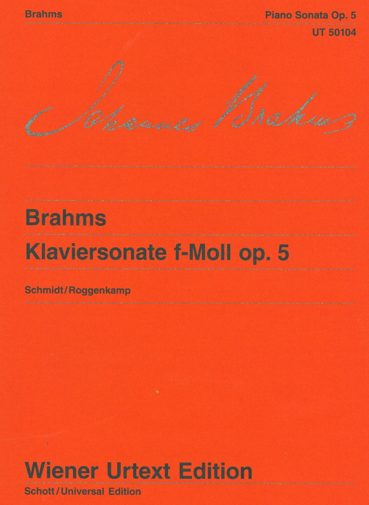 Brahms: Piano Sonata in F Minor, Op. 5