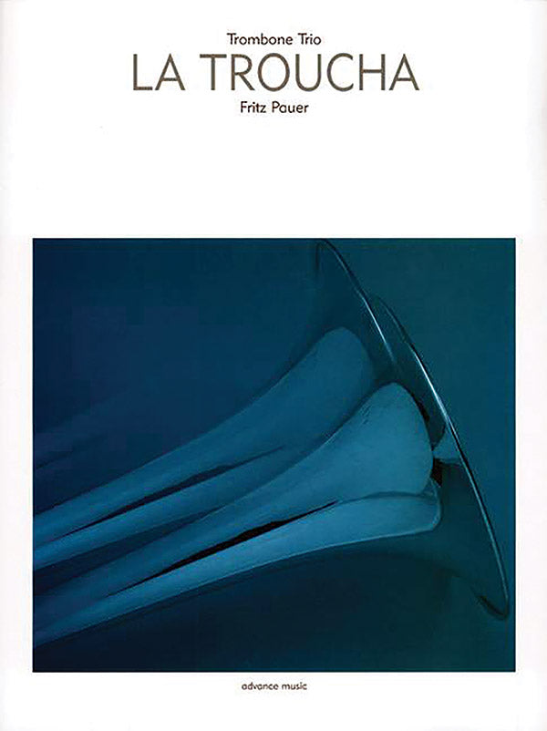Pauer: La Troucha