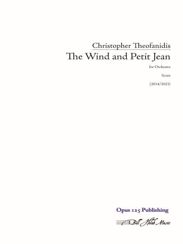 Theofanidis: The Wind and Petit Jean