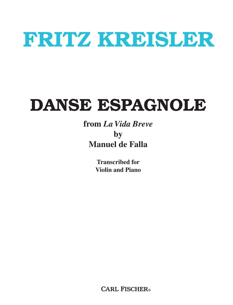 Falla: Danse espagnole from La vida breve (arr. for violin & piano)
