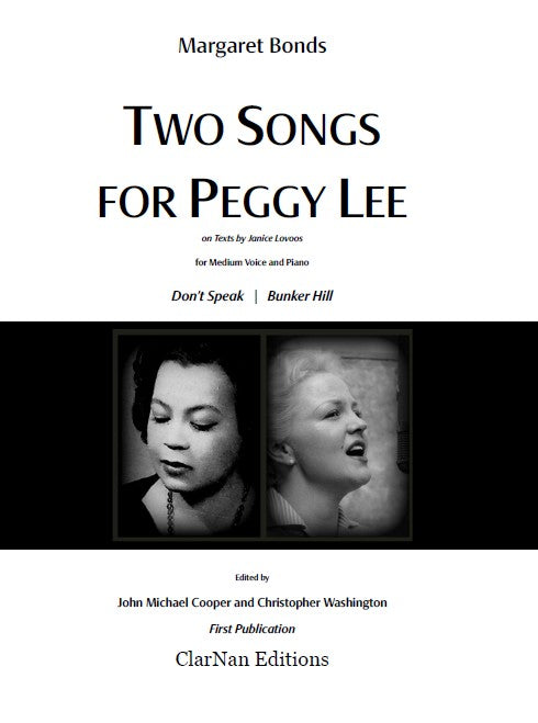 Bonds: 2 Songs for Peggy Lee (Don't Speak and Bunker Hill)