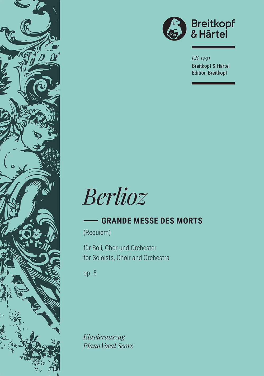Berlioz: Grande messe des morts, Op. 5