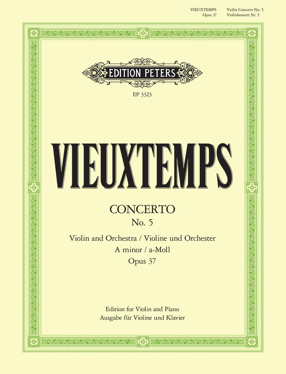 Vieuxtemps: Violin Concerto No. 5 in A Minor, Op. 37