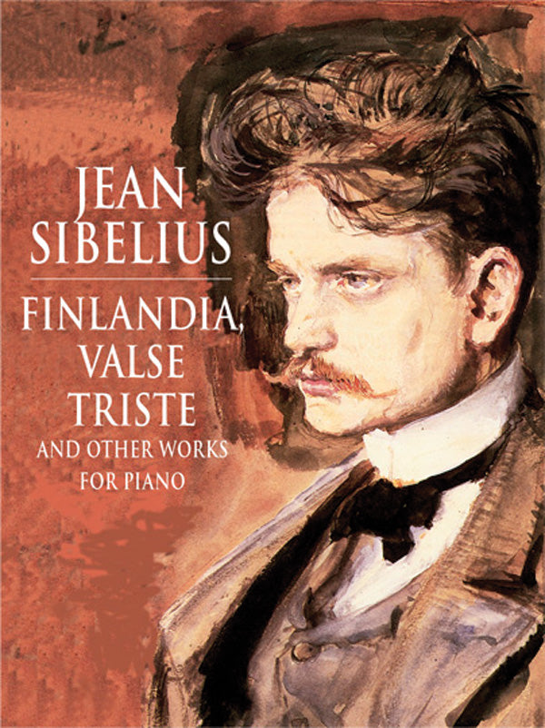 Sibelius: Finlandia, Valse Triste and Other Works for Solo Piano