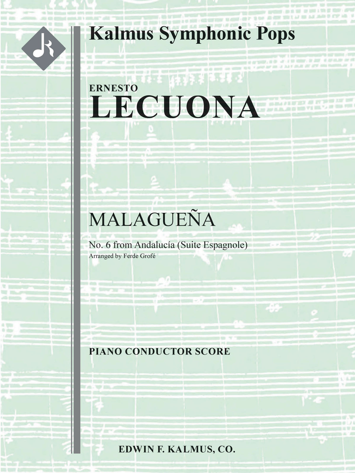 Lecuona: Malagueña (arr. for orchestra)