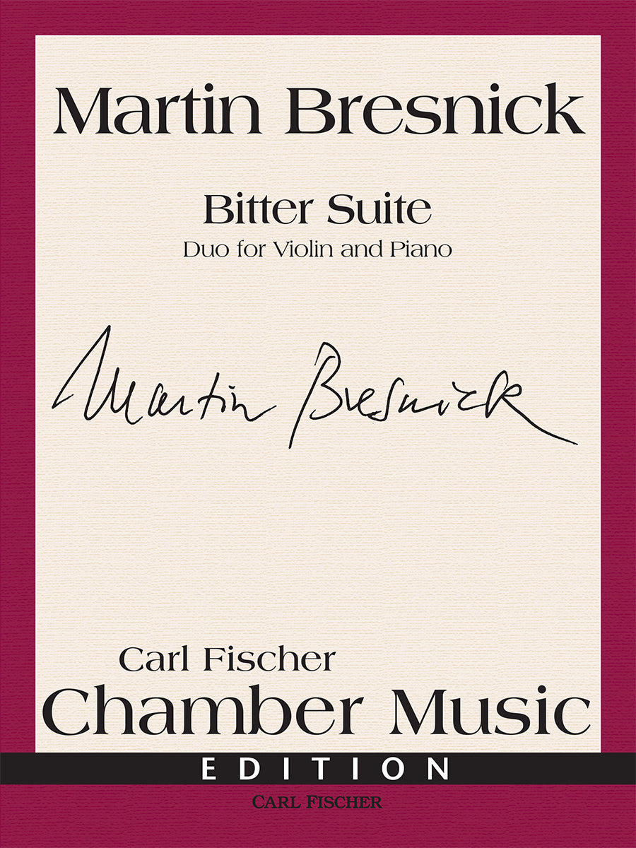 Bresnick: Bitter Suite