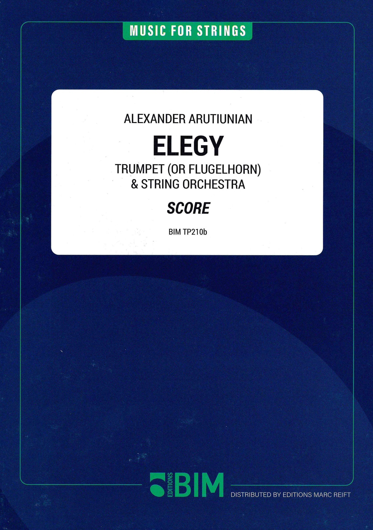Arutiunian: Elegy
