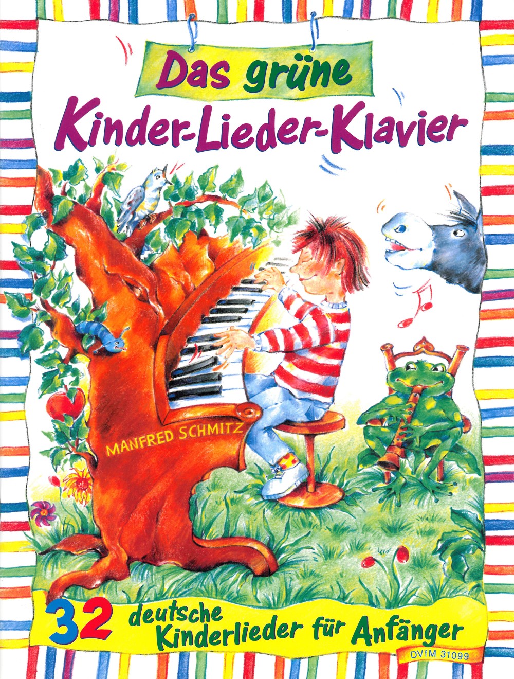 Schmitz: Das grüne Kinder-Lieder-Klavier