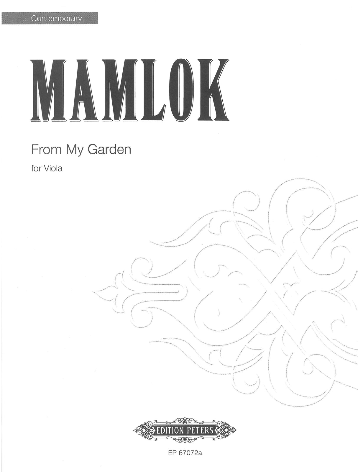 Mamlok: From my Garden