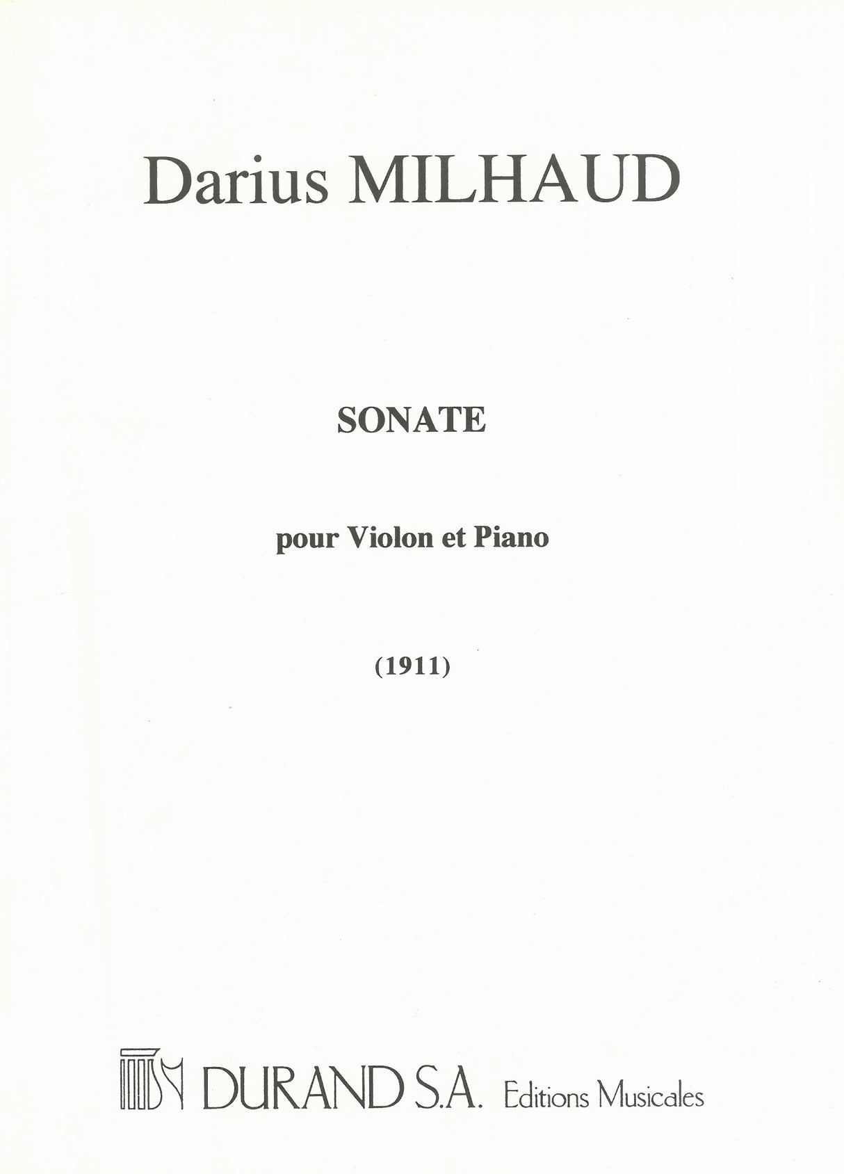 Milhaud: Violin Sonata No. 1