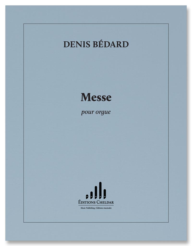 Bédard: Messe