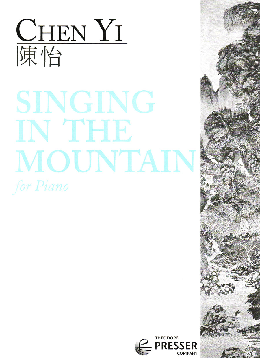 Chen Yi: Singing in The Mountain