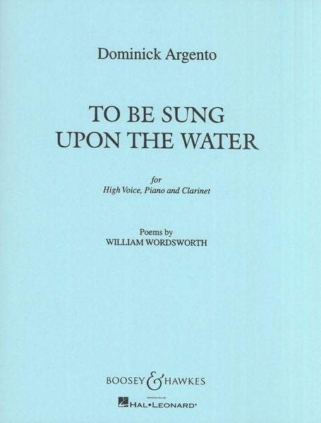 Argento: To Be Sung Upon the Water