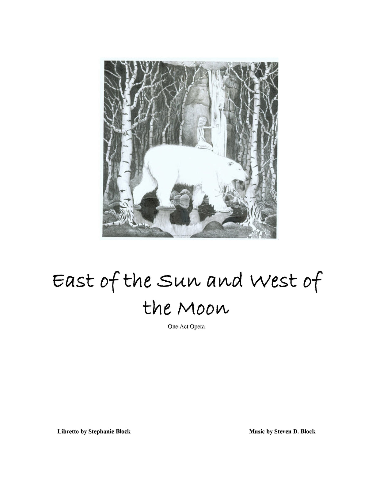 S. Block: East of The Sun, West of The Moon