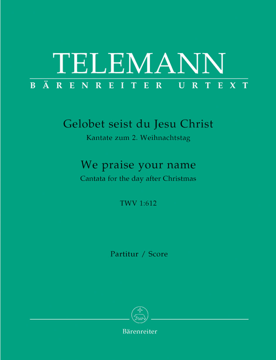 Telemann: Gelobet seist du Jesu Christ, TWV 1:612