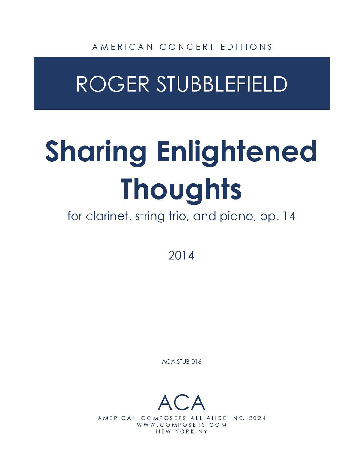 Stubblefield: Sharing Enlightened Thoughts, Op. 14