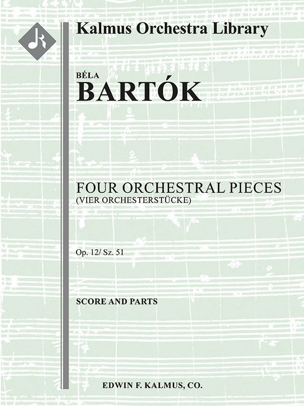 Bartók: Four Orchestral Pieces, Op. 12, Sz. 51