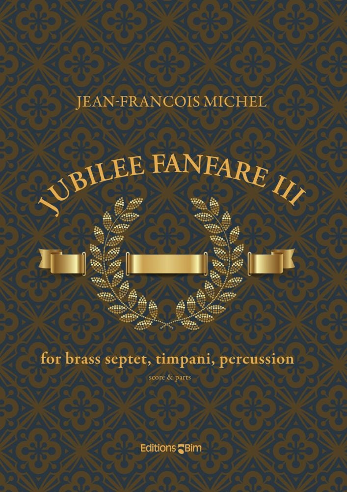 Michel: Jubilee Fanfare No. 3