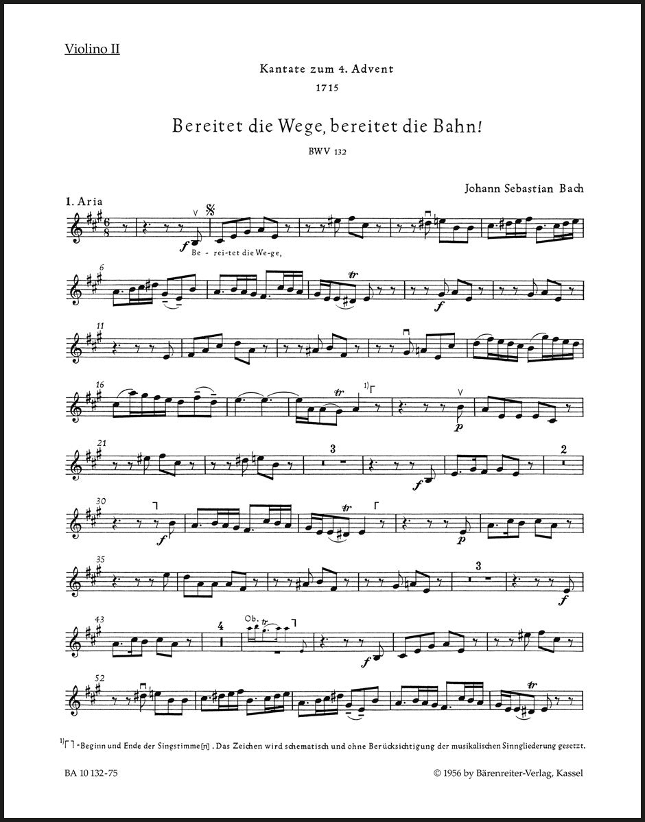 Bach: Bereitet die Wege, bereitet die Bahn, BWV 132