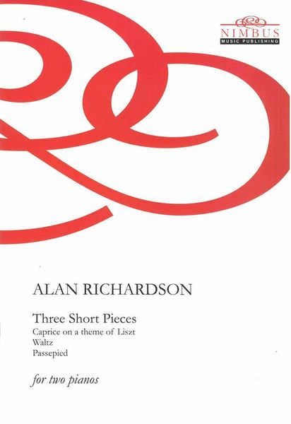 Richardson: Three Short Pieces for Two Pianos