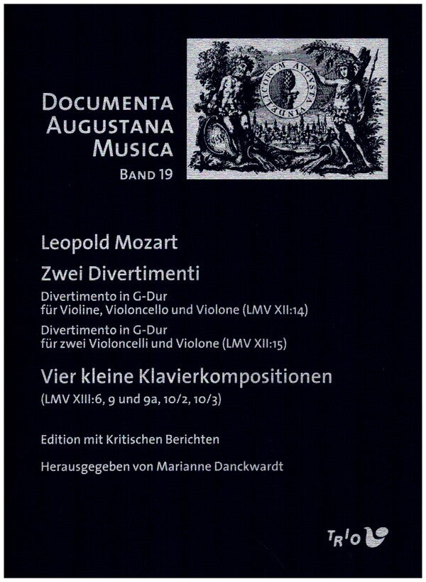 L. Mozart: Two Divertimenti / Four Piano Compositions