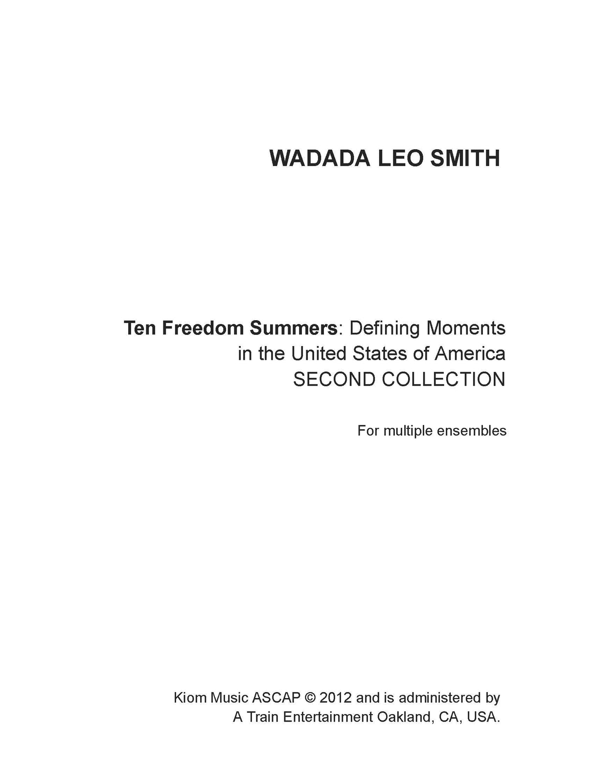 W.L. Smith: Ten Freedom Summers - Second Collection
