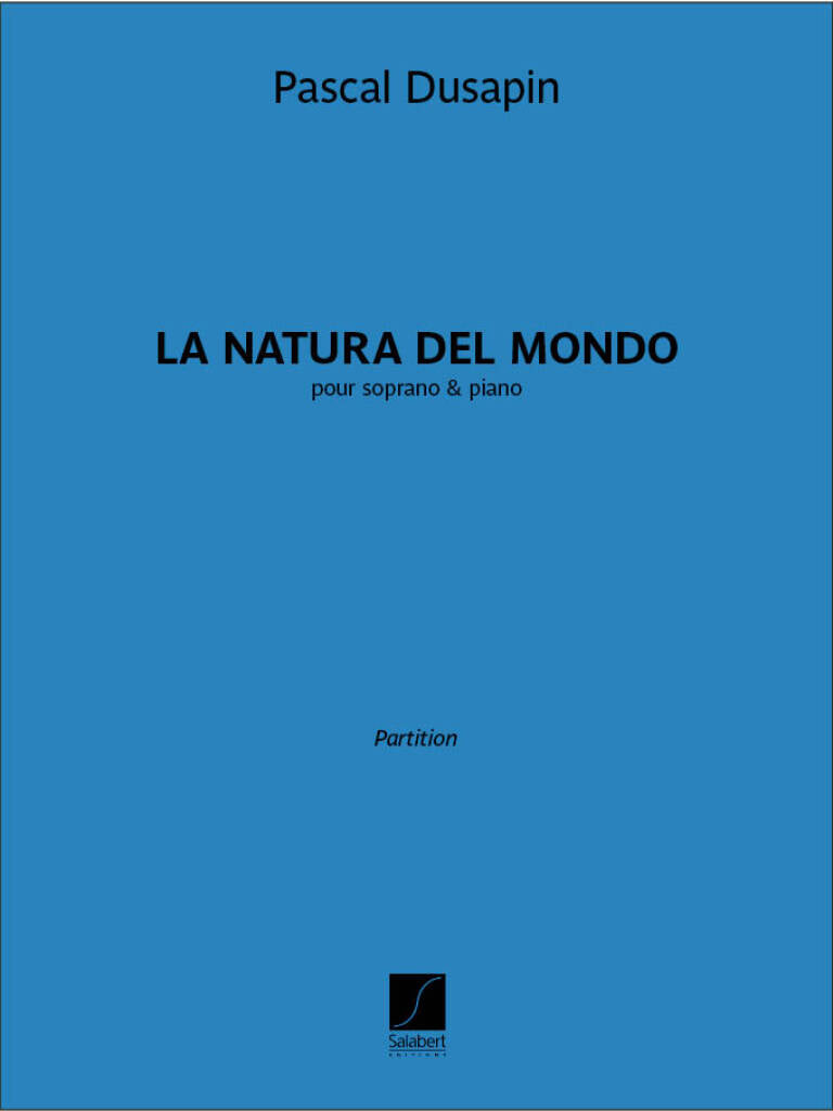 Dusapin: La natura del mondo