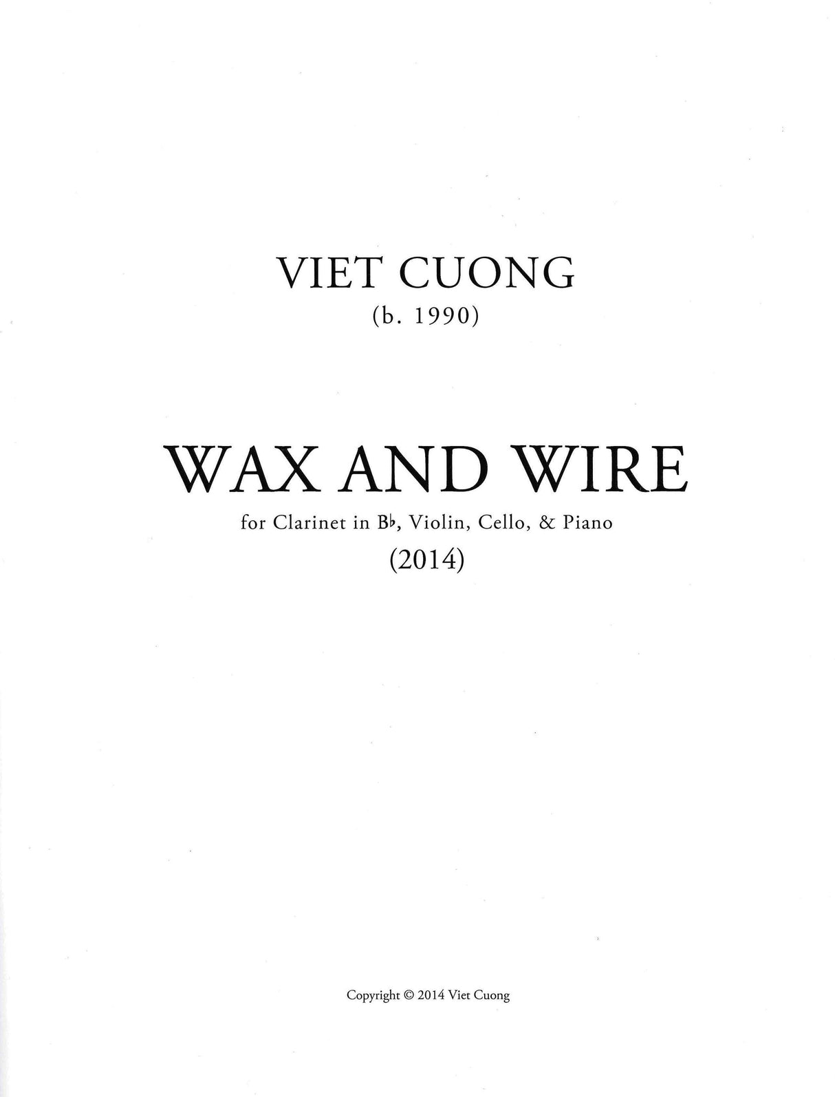 Cuong: Wax and Wire