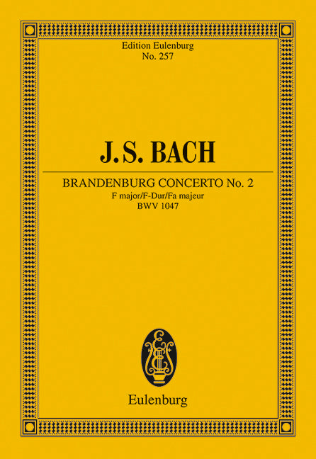 Bach: Brandenburg Concerto No. 2 in F Major, BWV 1047