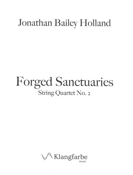 Holland: Forged Sanctuaries