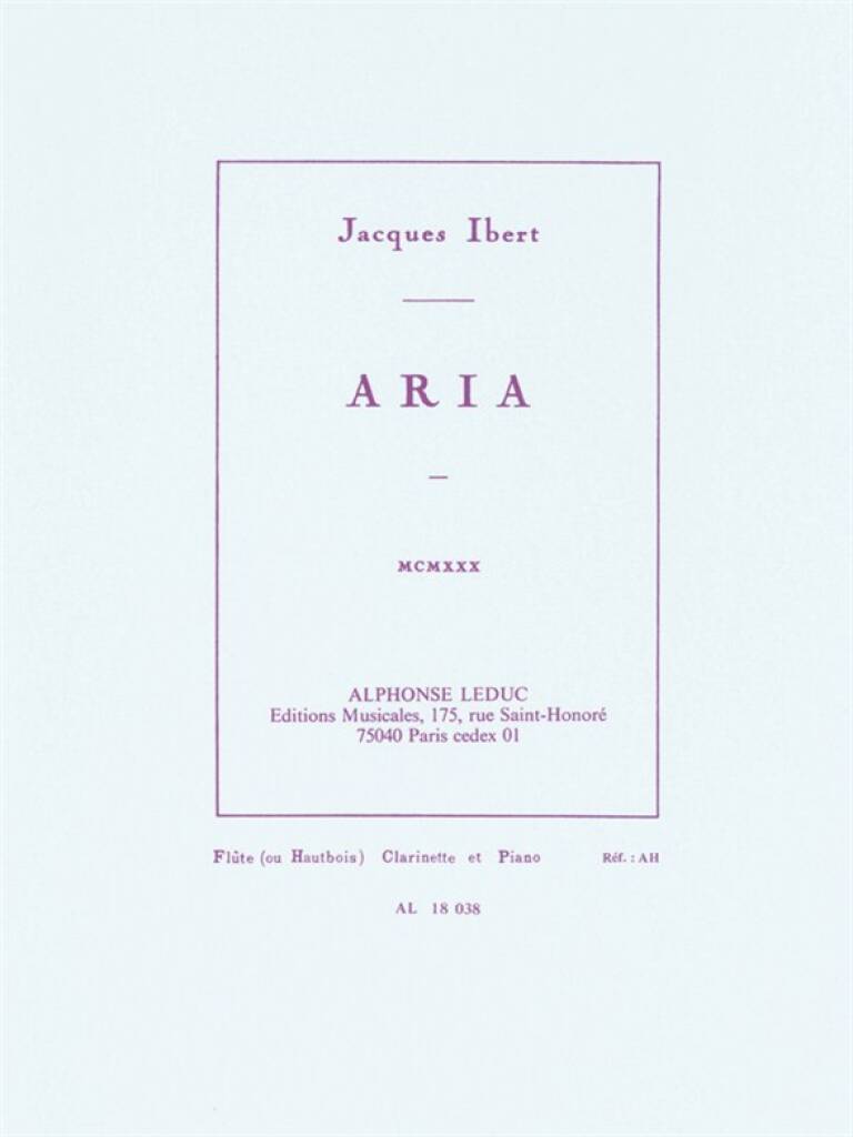 Ibert: Aria for Flute (or Oboe), Clarinet and Piano