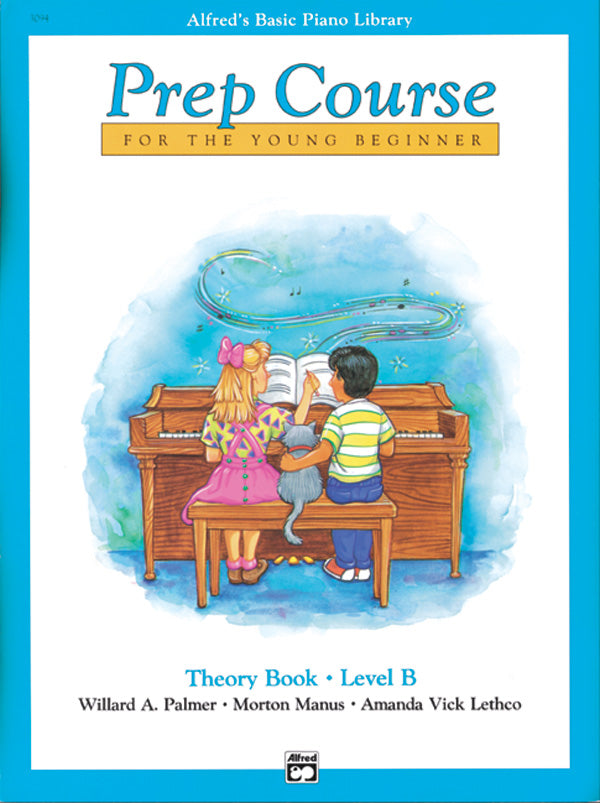 Alfred's Basic Piano Prep Course - Theory Book B