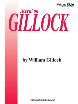 Accent on Gillock - Volume 8