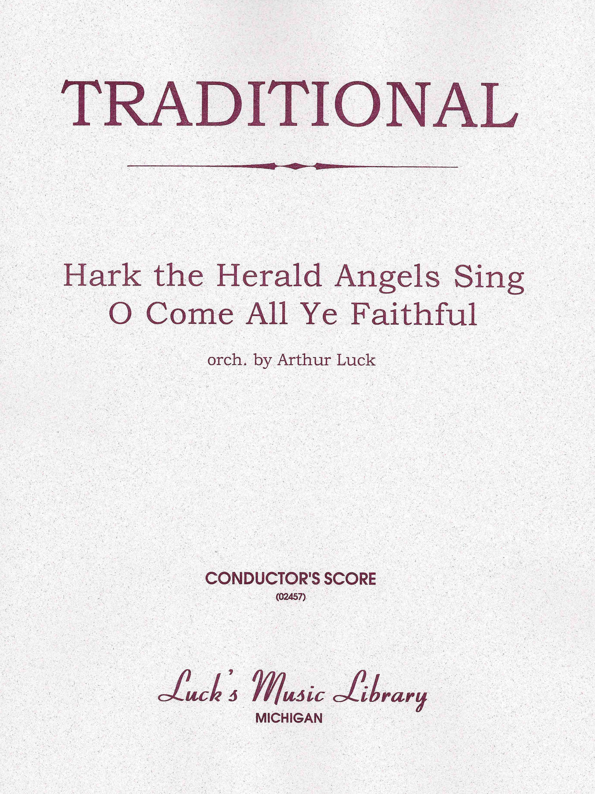 Hark! The Herald Angels Sing / Adeste Fidelis (O Come All Ye Faithful)