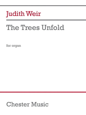 Weir: The Trees Unfold