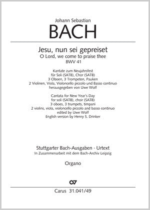 Bach: Jesu, nun sei gepreiset, BWV 41