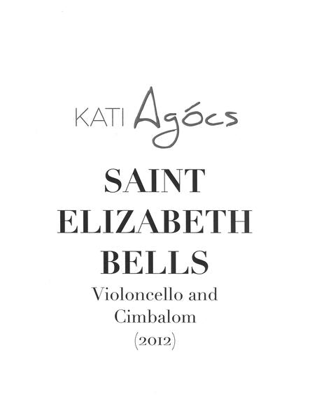 Agócs: Saint Elizabeth Bells