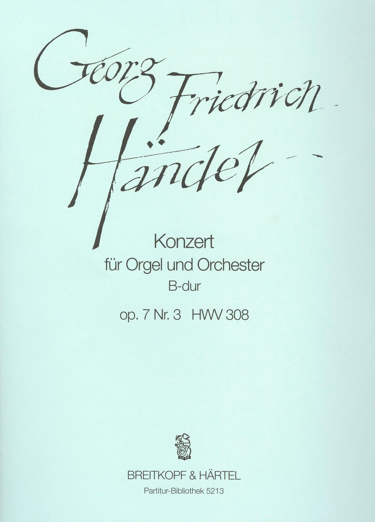 Handel: Organ Concerto in B-flat Major, HWV 308, Op. 7, No. 3